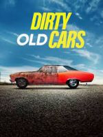 Watch Dirty Old Cars Nowvideo