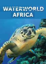 Watch Waterworld Africa Nowvideo