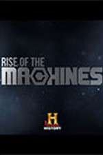 Watch Rise of the Machines Nowvideo